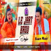 Le Jaat Badu Devghar Jagle Jagle Jhan Jhan Bass Mix Dj Karan Music Mafiya
